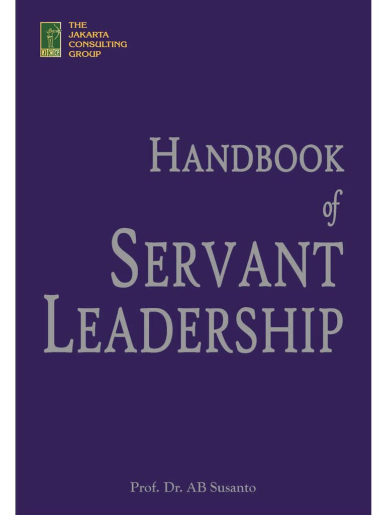 handbook-of-servant-leadership-the-jakarta-consulting-group-jcg